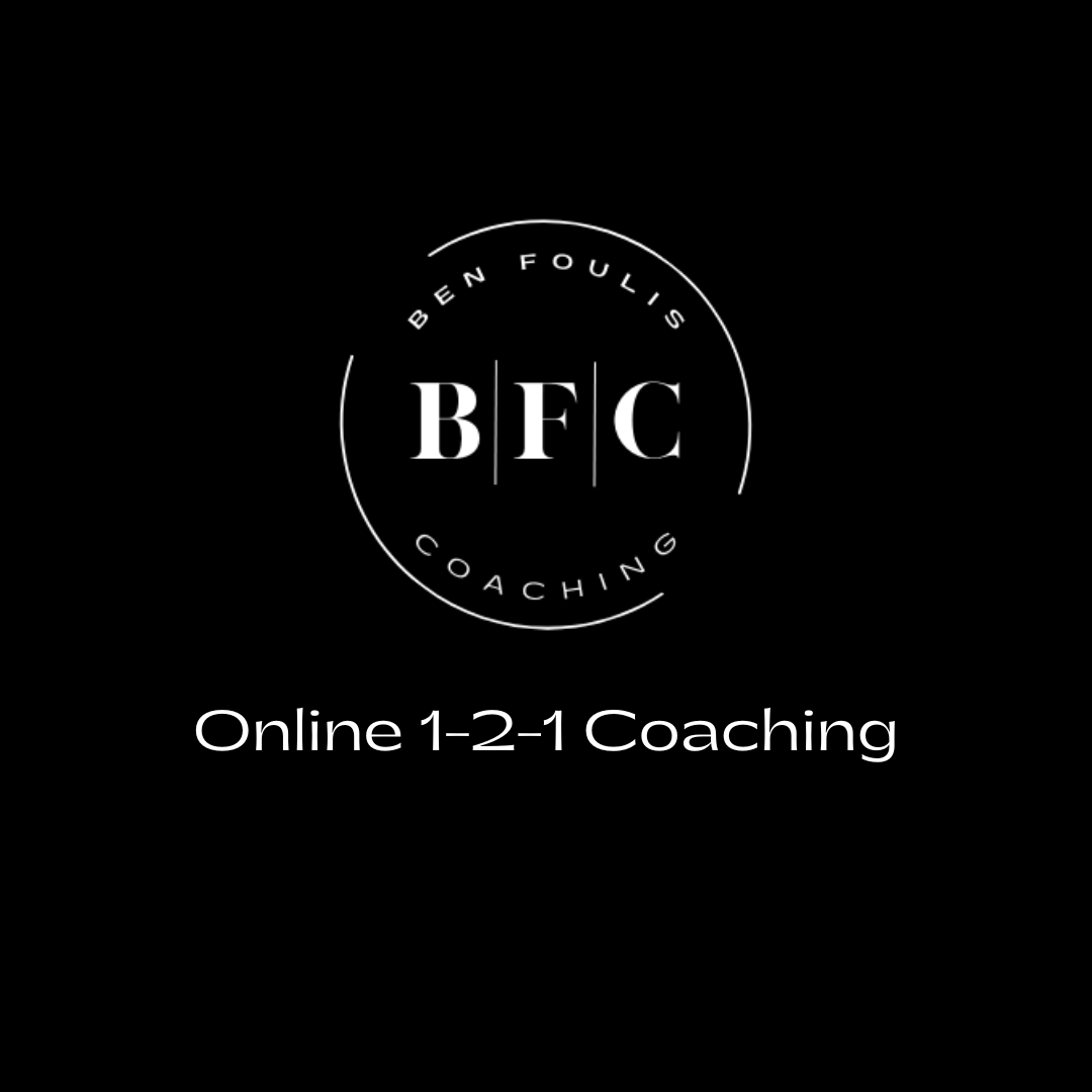 Online 1-2-1 Coaching - Ben Foulis Coaching